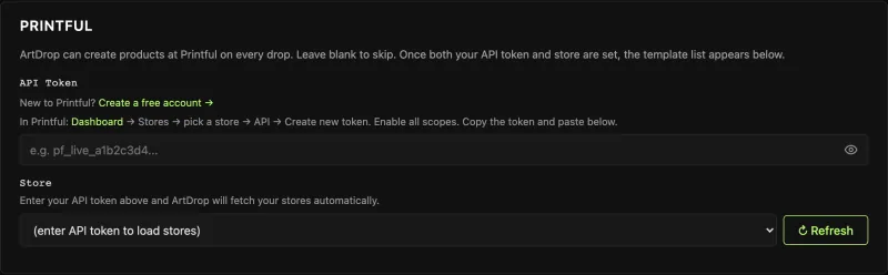 ArtDrop Printful setup card with empty API token and store fields