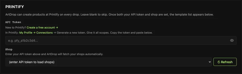 ArtDrop Printify setup card with empty API token and shop fields